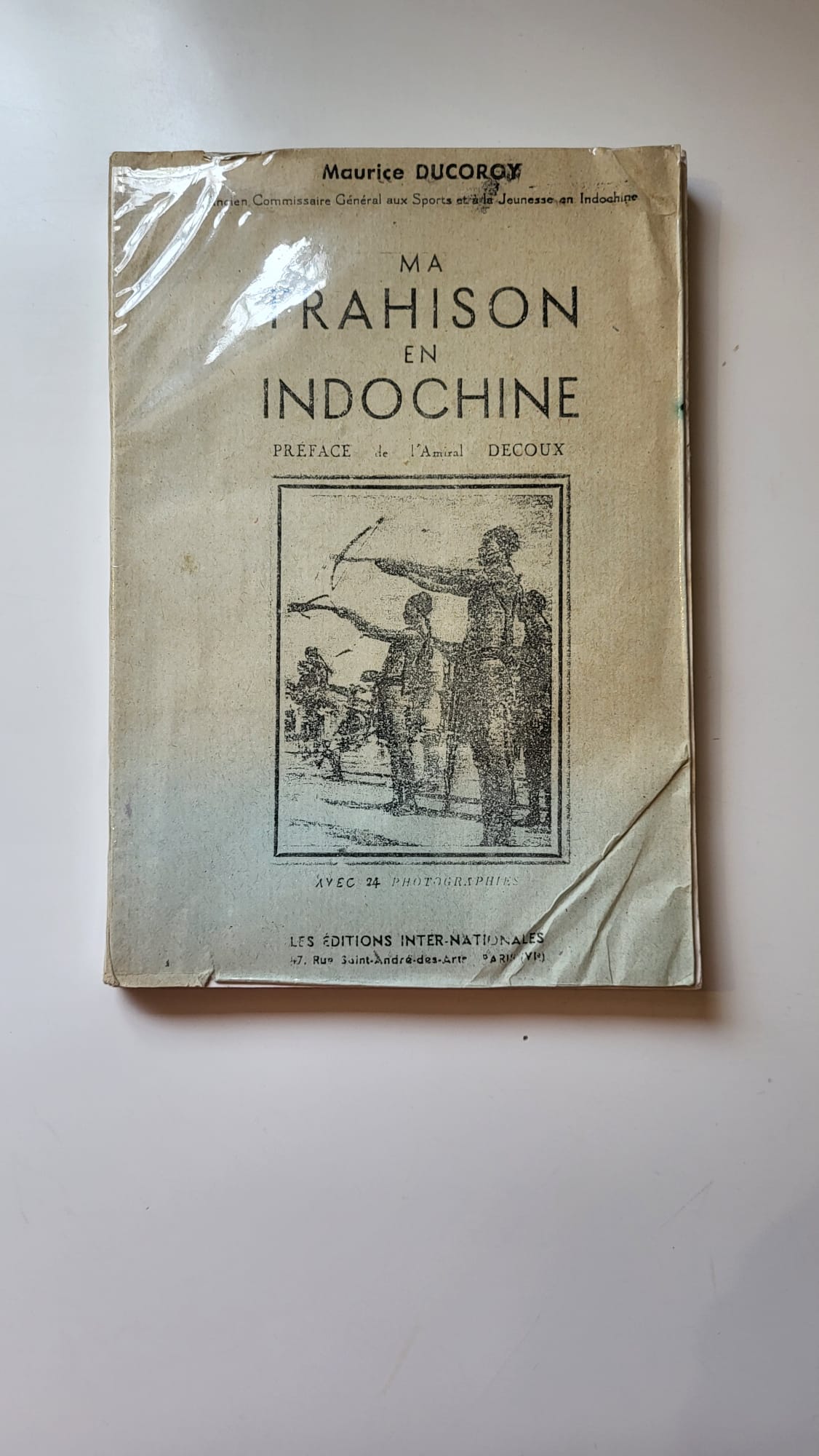 ma trahison en Indochine