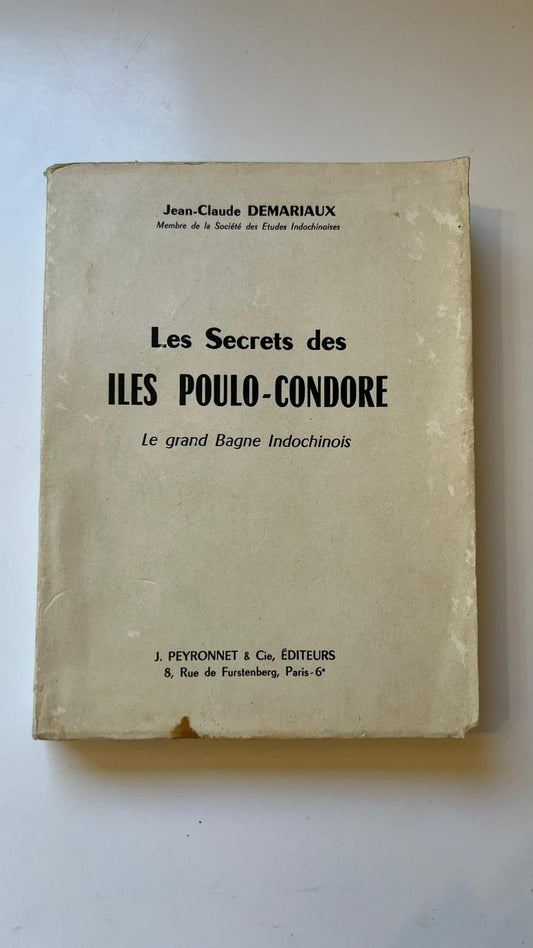 Les secrets des îles Poulo-Condore