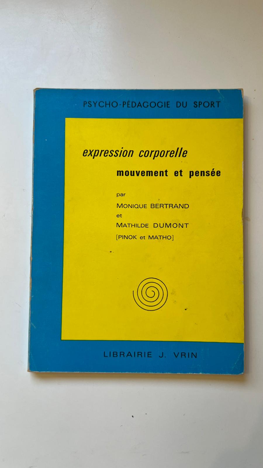 Expression corporelle mouvement et pensée