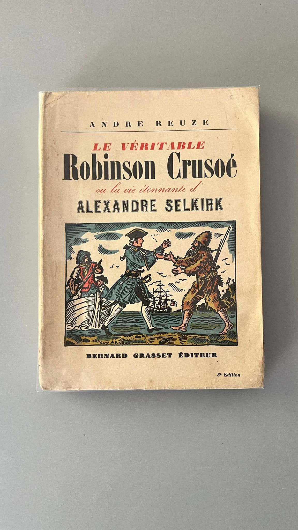 Le véritable Robinson Crusoé