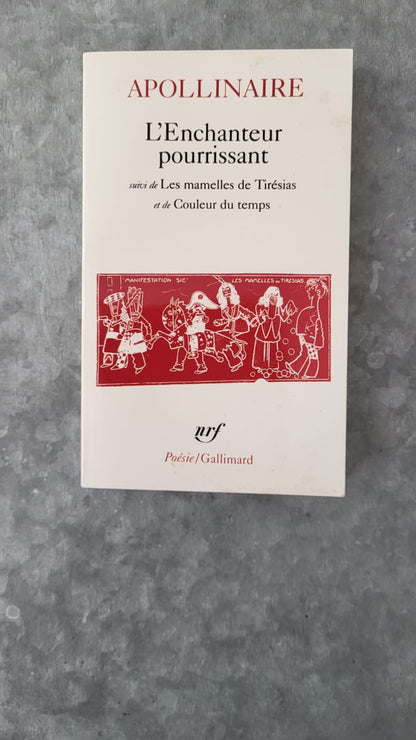 L'enchanteur pourrissant