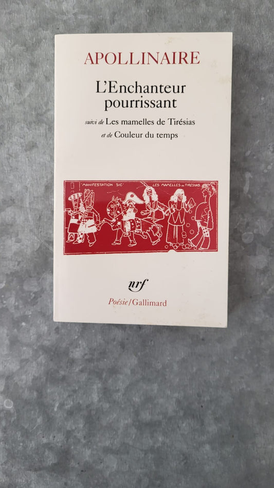L'enchanteur pourrissant