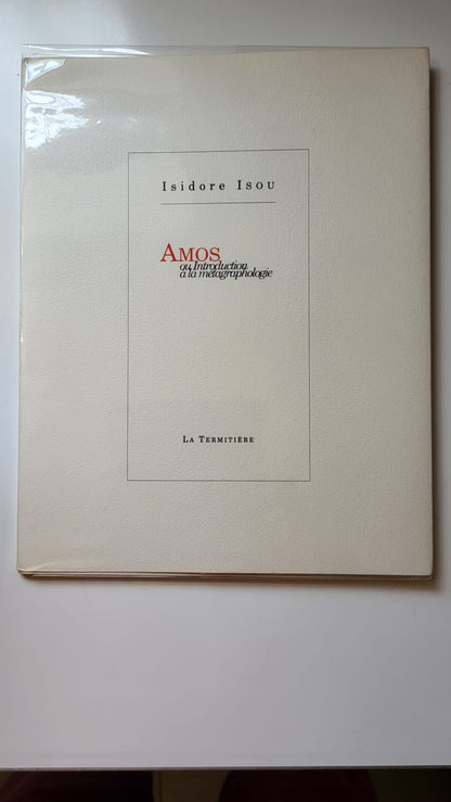 Amos ou introduction à la metagraphologie