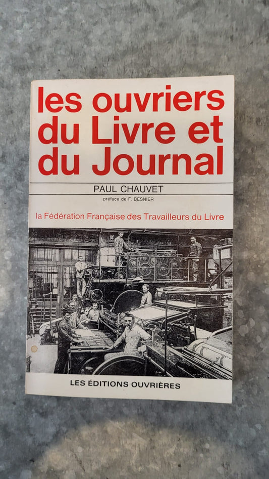 les ouvriers du livre et du journal