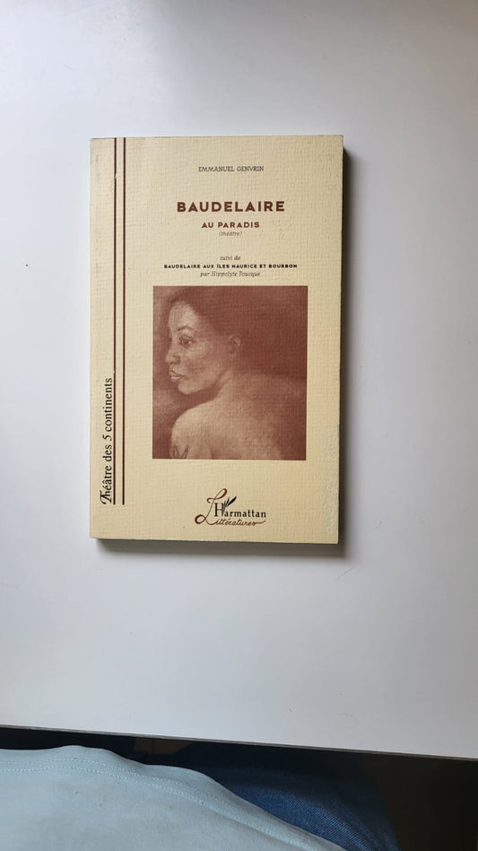 Baudelaire au paradis