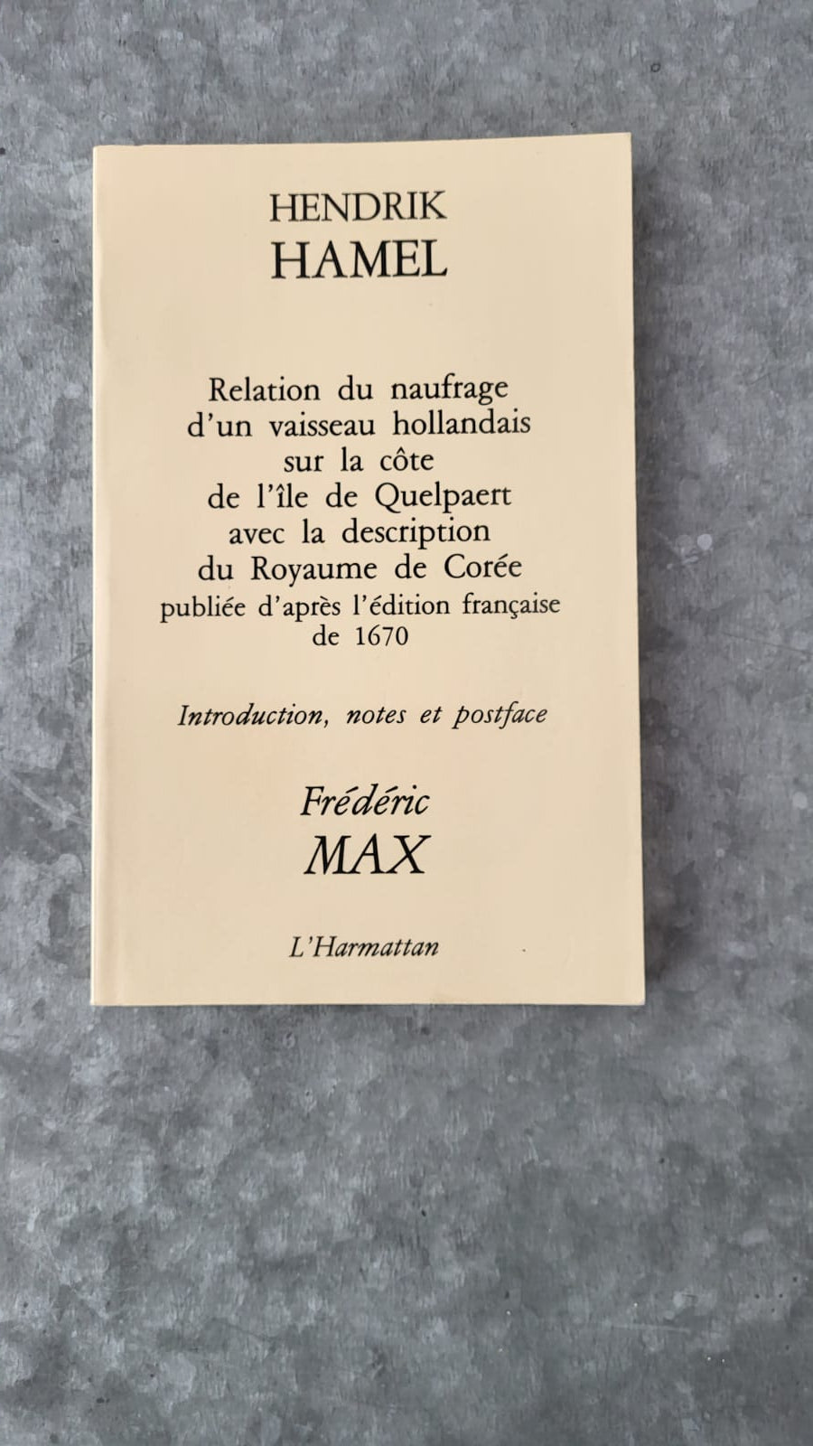 Relation du naufrage d'un vaisseau hollandais sur la cote de l'ile de Quelpaert..