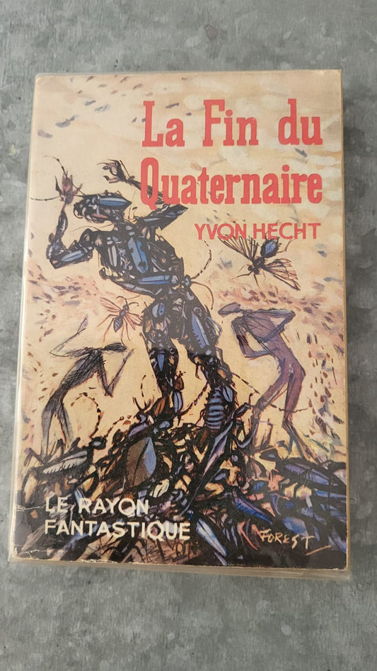 la fin du quaternaire