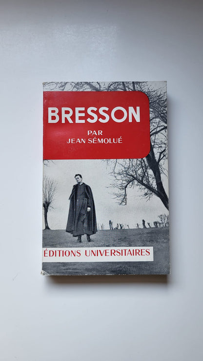 Bresson par Jean Sémolué