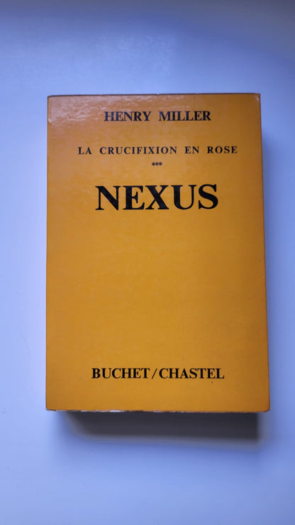 La crucifixion en rose - Nexus