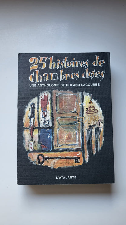 25 Histoires de chambres closes