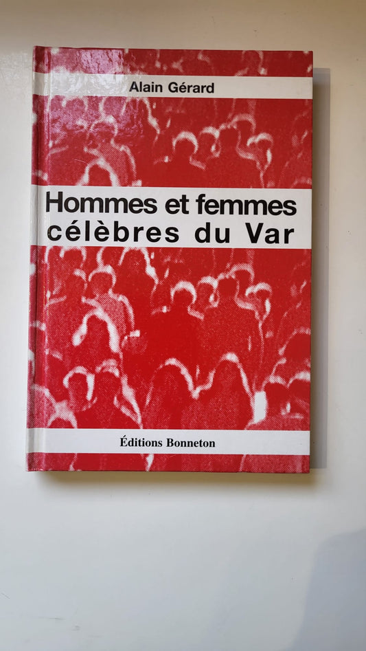 hommes et femme célèbres du Var