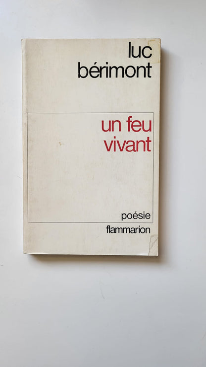 un feu vivant