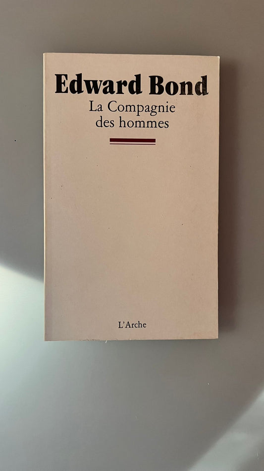 La compagnie des hommes