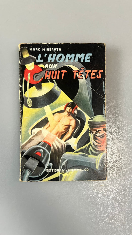 L'homme aux huit têtes