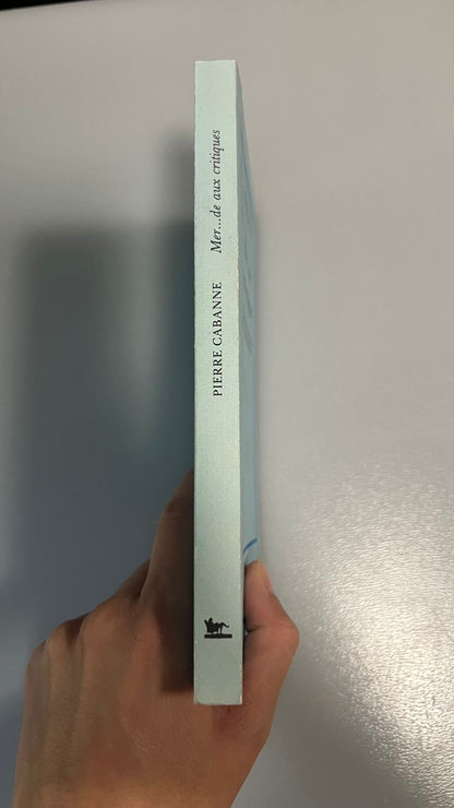 Mer...de aux critiques