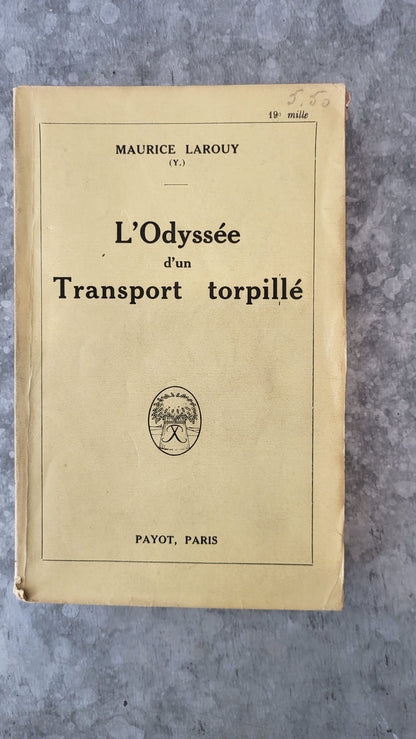 l odyssee d un transport torpille